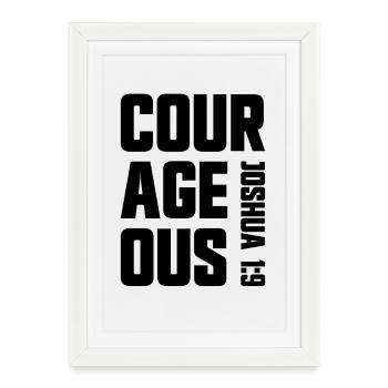 Courageous Joshua 1:9 Christian Faith Jesus - Framed poster (27 × 37 cm) - white - Front