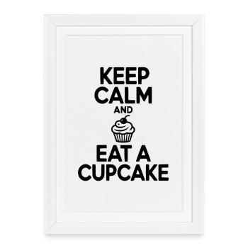 Restez calme et mangez un cupcake - Affiche encadrée (27 × 37 cm) - blanc - Devant