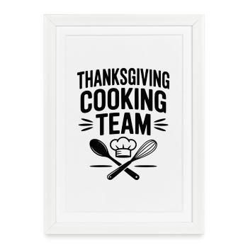 Équipe de cuisine de Thanksgiving - Affiche encadrée (27 × 37 cm) - blanc - Devant