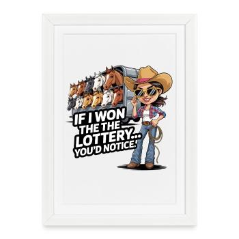 Funny If I Won The Lottery You'd Notice Yacht boat - Framed poster (27 × 37 cm) - white - Front