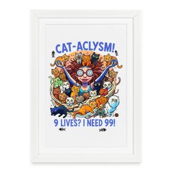 Crazy Cats Woman - CAT-ACLYSM ! - Affiche encadrée (27 × 37 cm) - blanc - Devant