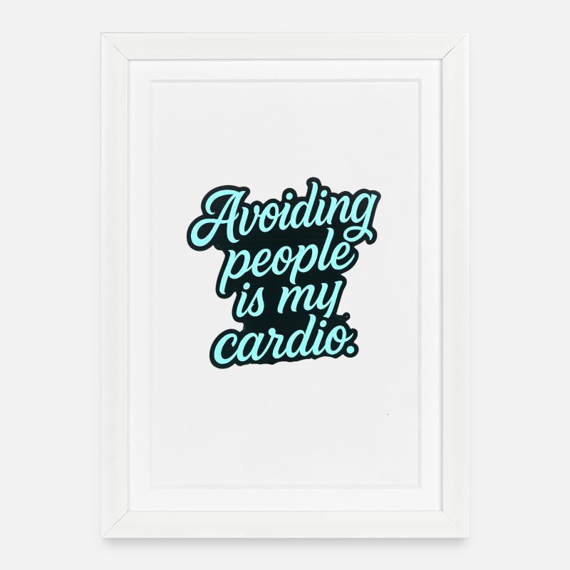 Avoiding people is my cardio. – Introvert Tattoo S - Gerahmtes Poster (27 × 37 cm) - Weiß