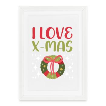 I love Xmas Christmas - Framed poster (27 × 37 cm) - white - Front