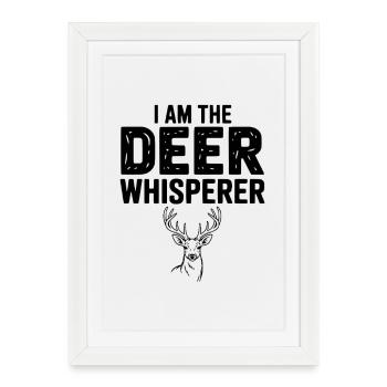 Je suis le chuchoteur de cerfs - Affiche encadrée (27 × 37 cm) - blanc - Devant
