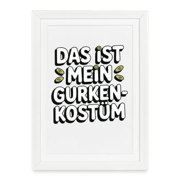 Concombre C’est mon concombre Costume Carnaval Carnaval - Affiche encadrée (27 × 37 cm) - blanc - Devant