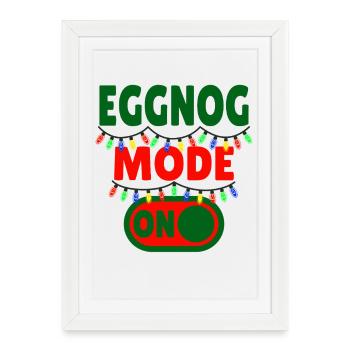 Lait de poule Mode ON - dictons de Noël amusants - Affiche encadrée (27 × 37 cm) - blanc - Devant