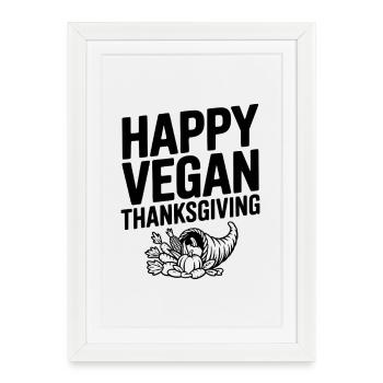Joyeux Thanksgiving végétalien - Affiche encadrée (27 × 37 cm) - blanc - Devant
