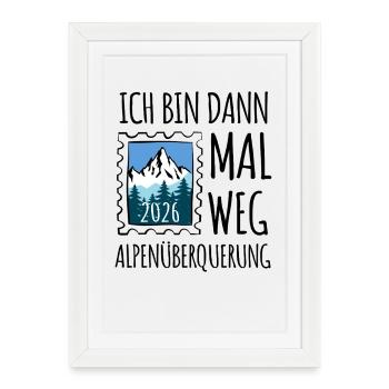 Traversée des Alpes 2026 - Randonnée - Affiche encadrée (27 × 37 cm) - blanc - Devant