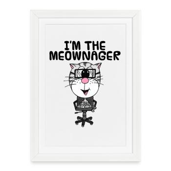 I'm The Meownager, Cat Office Manager Funny - Framed poster (27 × 37 cm) - white - Front