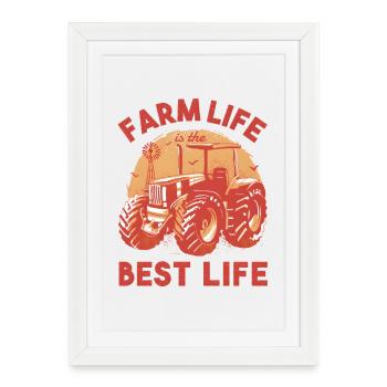 Farm Life est le meilleur tracteur de vie - Affiche encadrée (27 × 37 cm) - blanc - Devant