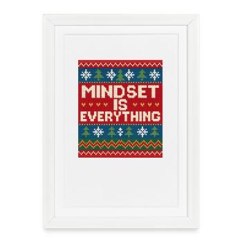 Mindset Is Everything, Xmas Style, Motivational  - Framed poster (27 × 37 cm) - white - Front