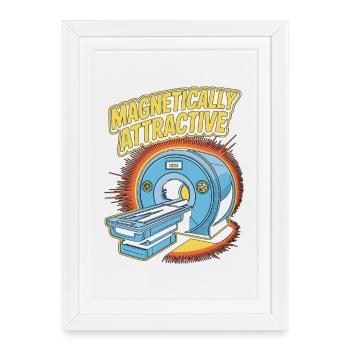 Technicien en IRM Radiographe Magnétiquement Attractif - Affiche encadrée (27 × 37 cm) - blanc - Devant