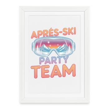 Équipe de la fête d’après-ski - Affiche encadrée (27 × 37 cm) - blanc - Devant