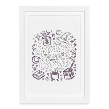 Witchcraft Spelling Is My Cardio Sorcery Wicca - Framed poster (27 × 37 cm) - white - Front
