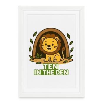 Ten In The Den Birthday Party Gift Lion Theme - Framed poster (27 × 37 cm) - white - Front