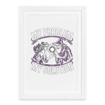 Witchcraft My Problem My Pictogram Dad Spellcaster - Framed poster (27 × 37 cm) - white - Front