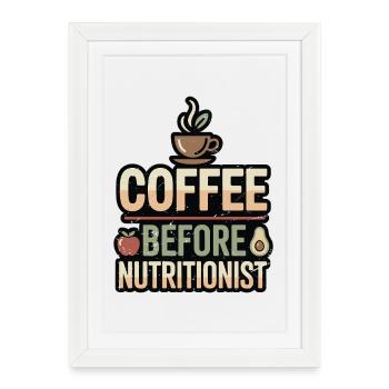 Nutritionniste Coach nutritionnel Coach nutritionnel Amateur de café - Affiche encadrée (27 × 37 cm) - blanc - Devant
