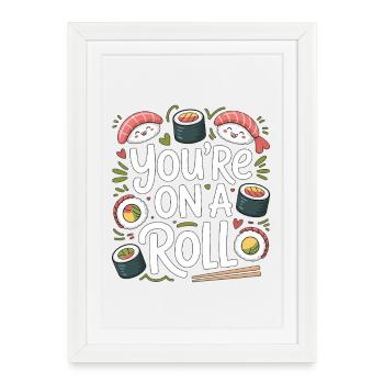 Sushi Vous êtes en pleine forme Amoureux des fruits de mer Cuisine japonaise - Affiche encadrée (27 × 37 cm) - blanc - Devant