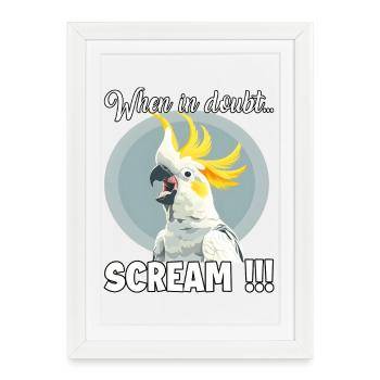 Drôle de cacatoès, oiseau hurlant pour moi, cacatoès - Affiche encadrée (27 × 37 cm) - blanc - Devant