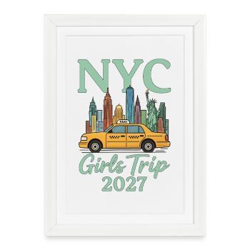 NYC Girls Trip 2027 - Framed poster (27 × 37 cm) - white - Front