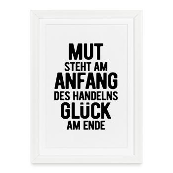 Courage is at the beginning - Motivation - Resolutions - Framed poster (27 × 37 cm) - white - Front