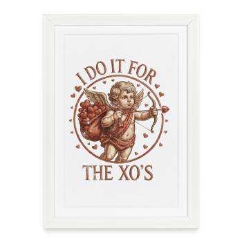 Je le fais pour le Cupidon de l’XO - Affiche encadrée (27 × 37 cm) - blanc - Devant