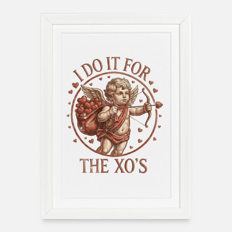 I Do It For The XOs Cupid - Gerahmtes Poster (27 × 37 cm) - Weiß