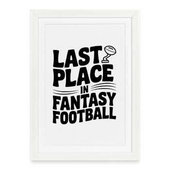 Dernière place en fantasy football - Affiche encadrée (27 × 37 cm) - blanc - Devant