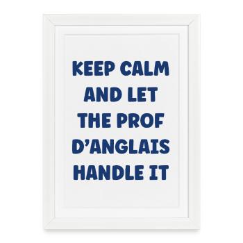 Keep Calm Prof Anglais - Affiche encadrée (27 × 37 cm) - blanc - Devant