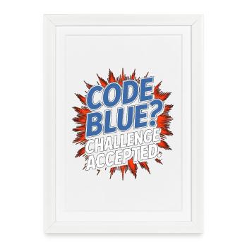 Réponse au traumatisme en soins intensifs Infirmier Code Blue - Affiche encadrée (27 × 37 cm) - blanc - Devant