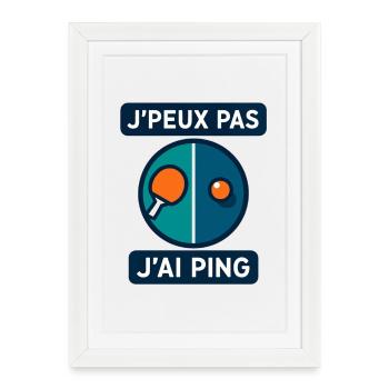 I can't I Ping - Framed poster (27 × 37 cm) - white - Front