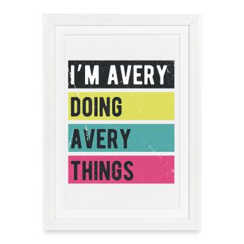 Ich mache Avery Things Retro-Farben - Gerahmtes Poster (27 × 37 cm) - Weiß - Vorne