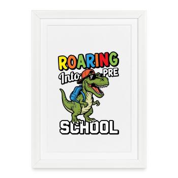 Roaring into Preschool Dinosaur Back to School - Framed poster (27 × 37 cm) - white - Front