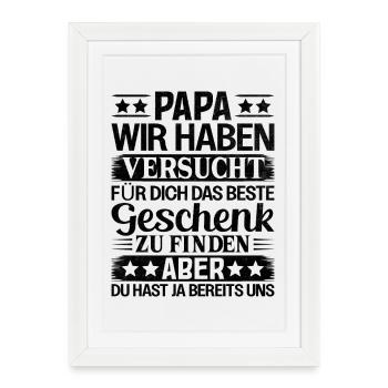 Funny Dad Gift: We Are Your Best Deal - Framed poster (27 × 37 cm) - white - Front