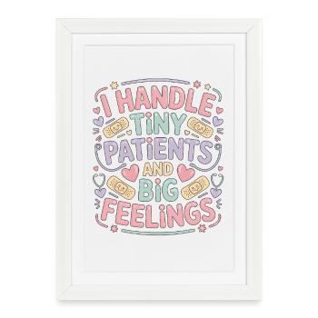 Infirmière pédiatrique Je gère les petits patients Infirmière pour enfants - Affiche encadrée (27 × 37 cm) - blanc - Devant