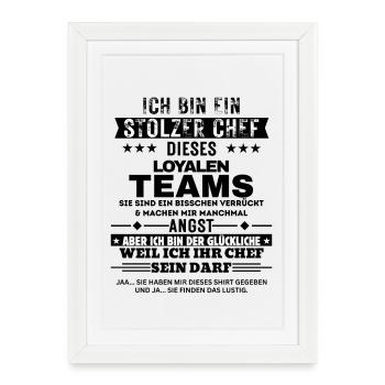 Fier patron d’une équipe loyale - Affiche encadrée (27 × 37 cm) - blanc - Devant