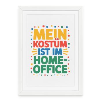 Costume is in the home office carnival carnival office - Framed poster (27 × 37 cm) - white - Front