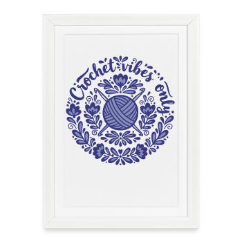 Ambiance crochet : Seulement drôle Amoureux du crochet pour la fête des mères - Affiche encadrée (27 × 37 cm) - blanc - Devant