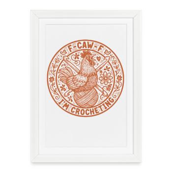 Drôle d’amateur au crochet F caw f Je crochète du fil - Affiche encadrée (27 × 37 cm) - blanc - Devant