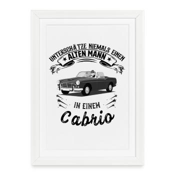 Ne sous-estimez jamais un vieil homme dans une cabriolet - Affiche encadrée (27 × 37 cm) - blanc - Devant