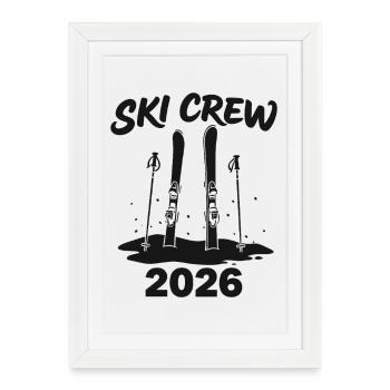 SKI CREW Winter holiday and après-ski outfit - Framed poster (27 × 37 cm) - white - Front
