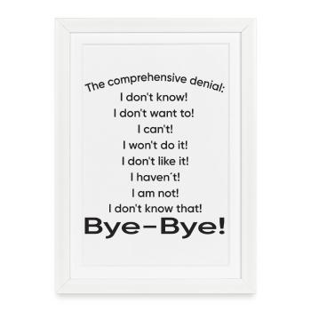 C’est un refus complet - Affiche encadrée (27 × 37 cm) - blanc - Devant
