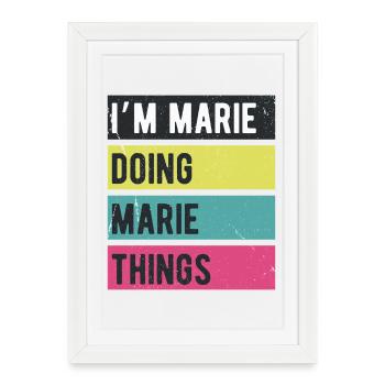 Je suis Marie qui fait des choses Marie Couleurs rétro - Affiche encadrée (27 × 37 cm) - blanc - Devant