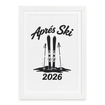 APRES SKI 2026 Fête de Piste d’Hiver - Affiche encadrée (27 × 37 cm) - blanc - Devant