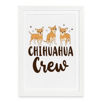 Chihuahua Chihuahueño Chihuahua - Affiche encadrée (27 × 37 cm) - blanc - Devant