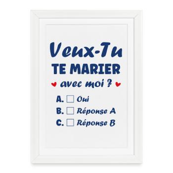 Veux-Tu Te Marier Avec Moi - Affiche encadrée (27 × 37 cm) - blanc - Devant
