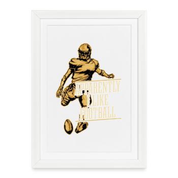 Apparemment, j’aime bien Football Season Player Fan - Affiche encadrée (27 × 37 cm) - blanc - Devant