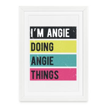 Je suis Angie qui fait des choses Angie Couleurs rétro - Affiche encadrée (27 × 37 cm) - blanc - Devant