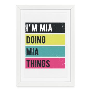 I’m Mia Doing Mia Things Retro Colors - Framed poster (27 × 37 cm) - white - Front