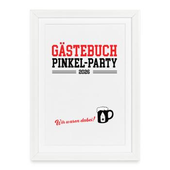 Pinkel Party 2026 Baby Peeing Puller Party Baby Beer - Framed poster (27 × 37 cm) - white - Front